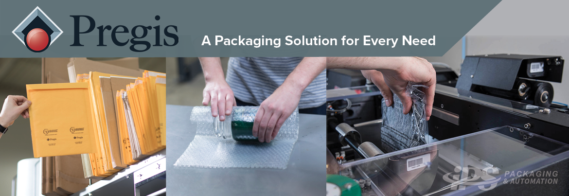 pregis a packaging solution for every need on grey background above photos of pregis mailer, pregis bubble film, and sharp bagging machine